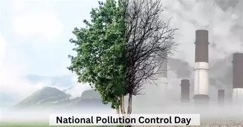 National Pollution Control Day 2023: आखिर क्यों मनाया जाता है राष्ट्रीय प्रदुषण नियंत्रण दिवस, जाने महत्व और इतिहास सबकुछ....