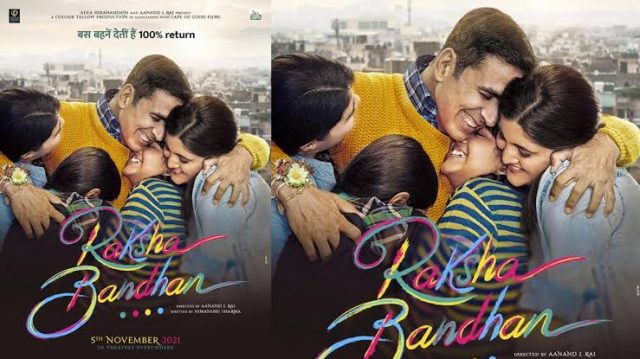 Raksha Bandhan Trailer
