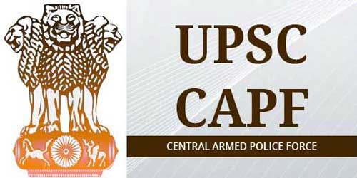 UPSC CAPF Exam 2022 : सेन्ट्रल आर्म्ड पोलिस फोर्स में सहायक कमाडेंट भर्ती के लिए 7 अगस्त को होगी परीक्षा, 3795 परीक्षार्थी होंगे शामिल