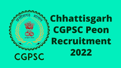 CG PSC Peon Recruitment 